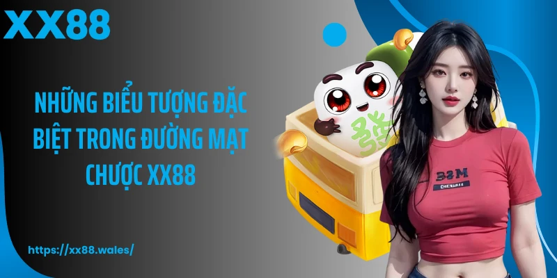 Những biểu tượng đặc biệt trong đường mạt chược XX88